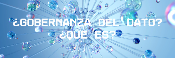 ¿Qué es la soberanía o gobernanza del dato? 10 Soberanía o gobernanza del dato